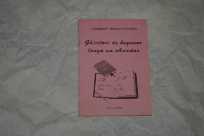 Ghicitori de buzunar langa un abecedar - Aexandra Marconi-Ionescu - 1996