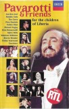 Pavarotti &amp; Friends - Pavarotti &amp; Friends For The Children Of Liberia, Caseta audio