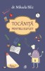 Tocanita Pentru Suflet, Mihaela Bilic - Editura Curtea Veche