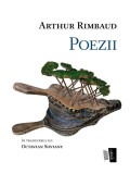 Poezii - Paperback brosat - Arthur Rimbaud - Casa de editură Max Blecher