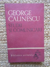 GEORGE CALINESCU - STUDII SI COMUNICARI (1966, Biblioteca scolarului) foto
