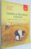 Manual clasa a XI - a, Limba si Literatura Romana 2009, Clasa 9, Limba Romana