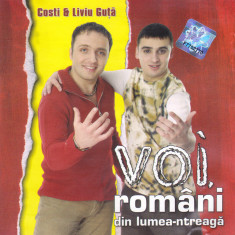 CD Lautareasca: Costi & Liviu Guță ‎– Voi, români din lumea-ntreagă (original)