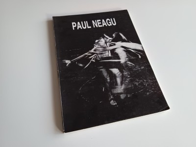 PAUL NEAGU, CATALOGUL EXPOZITIEI DIN BUCURESTI 1996 DESEN-GRAVURA-SCULPTURA foto