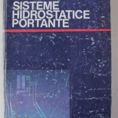 SISTEME HIDROSTATICE PORTANTE de STEFAN STANCIU ...ION MAZILU , 1985