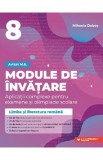 Limba si literatura romana - Clasa 8 - Module de invatare - Mihaela Dobos