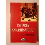 Jean Preposiet - Istoria anarhismului