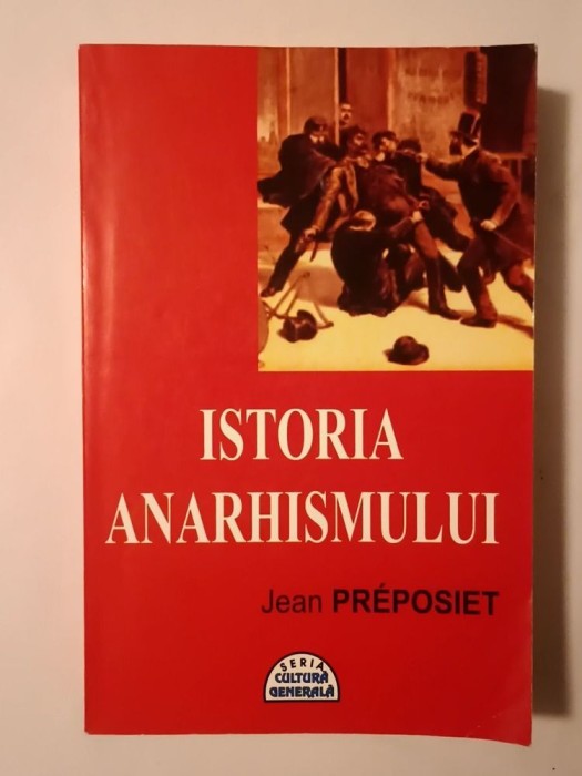 Jean Preposiet - Istoria anarhismului
