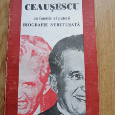 Ion Petcu - Ceausescu, un fanatic al puterii. Biografie neretusata, 1994