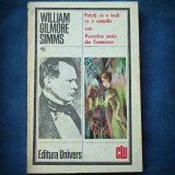 PUTETI SA O LUATI CA O COMEDIE POVESTEA UNUIA DIN TENNESSEE - W. GILMORE SIMMS