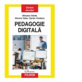 Pedagogie digitala - Olimpius Istrate, Ciprian Ceobanu, Simona Velea