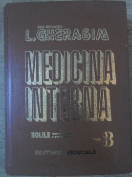 MEDICINA INTERNA VOL.3 BOLILE DIGESTIVE HEPATICE SI PANCREATICE -L. GHERASIM-224729 foto