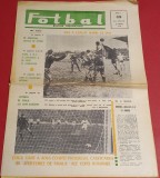 Revista FOTBAL - nr. 45 (06.04.1967) Radiografia etapei div. A; Cupa Romaniei - Varianta II