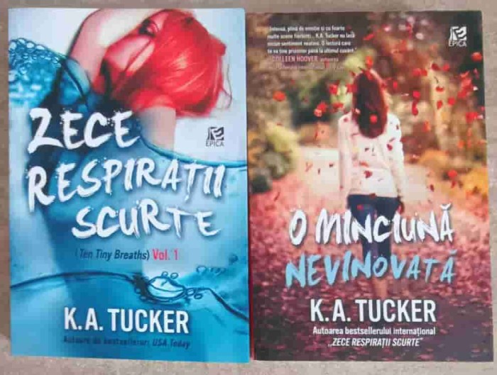 ZECE RESPIRATII SCURTE, O MINCIUNA NEVINOVATA VOL.1-2-K.A. TUCKER-256819