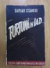 Damian Stanoiu - Furtuna in iad (1942, editia I) Cartea Romaneasca, carte veche, bibliofilie