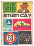 Știați că? (broșură auto, Inspectoratul General al Miliției, Direcția Circulație, anii 1970-1980)
