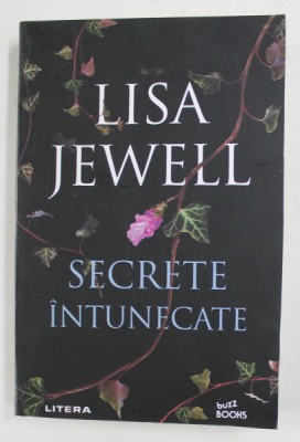 SECRETE INTUNECATE de LISA JEWELL , 2021 foto