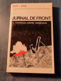 Jurnal de front 1914 - 1918 al caporalului Dumitru Ciumbrudean