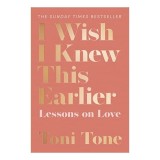 I Wish I Knew This Earlier