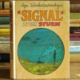 Signal zum Sturm - Sonja Woskressenskaja - Carte istorică pentru Copii