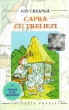 Ion Creangă - Capra Cu Trei Iezi (+ Fata Babei Și Fata Moșneagului), Caseta audio