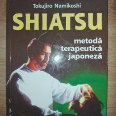 Shiatsu Metoda terapeutica chineza- Tokujiro Namikoshi
