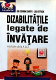 Cumpara ieftin Dizabilitatile legate de invatare explicate de la A la Z - 2011 - Corinne Smith (Z246)