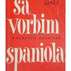 Sanda Minea - Sa vorbim spaniola (editia 1965)