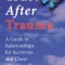 Trust After Trauma
