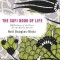 The Sufi Book of Life: 99 Pathways of the Heart for the Modern Dervish