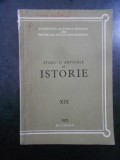 Studii si articole de istorie. Nr. XIX, anul 1972