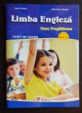 Limba engleză. Clasa pregătitoare. Caiet de lucru -Ligia Trușcă, Alexandra Manea