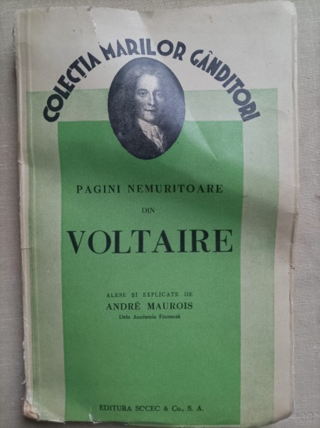 PAGINI NEMURITOARE DIN VOLTAIRE ALESE SI EXPLICATE DE ANDRE MAUROIS