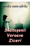 Sfatosenii. Voroave. Ziceri - Ovidiu Oana-Parau