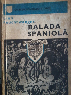 Balada Spaniola - Lion Feuchtwanger foto