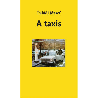 A taxis - Pal&amp;aacute;di J&amp;oacute;zsef foto