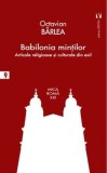 Cumpara ieftin Babilonia mintior/Octavian Barlea, Vremea