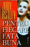 Judy Astley - Pentru fiecare fata buna, miron