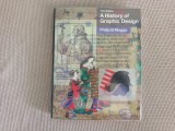A history of Graphic Design - Philip B. Meggs, Third Edition