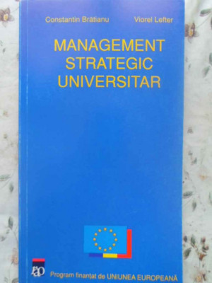 MANAGEMENT STRATEGIC UNIVERSITAR-C. BRATIANU, V. LEFTER foto
