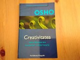 Osho - Creativitatea. Descatusarea fortelor interioare (6)