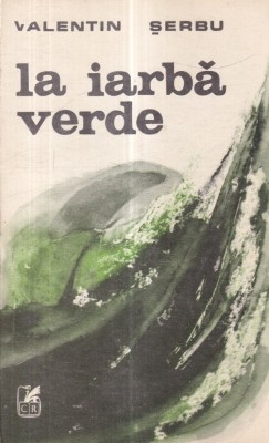 Valentin Serbu - La iarba verde foto