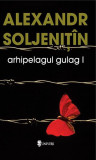 Arhipelagul Gulag (3 Volume) - Paperback brosat - Alexandr Soljeni&Aring;&pound;&Atilde;&reg;n - Univers, 2022