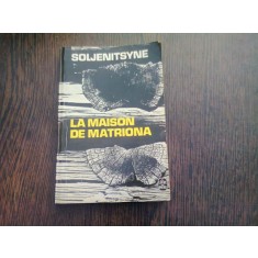 LA MAISON DE MATRIONA - SOLJENITSYNE