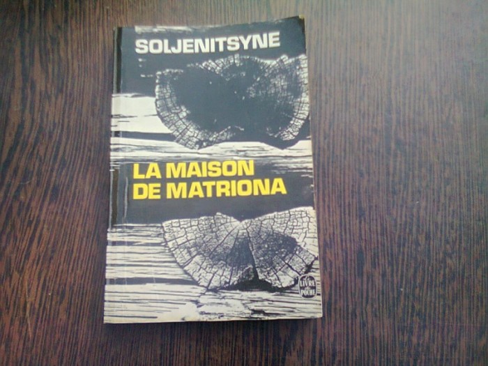 LA MAISON DE MATRIONA - SOLJENITSYNE