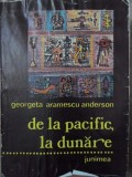 DE LA PACIFIC LA DUNARE... FRATII ARAMESCU-GEORGETA ARAMESCU ANDERSON-233677