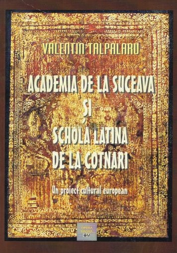 Academia de la Suceava si Schola latina de la Cotnari - Valentin Talpalaru RSS