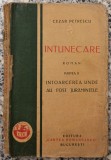 Intunecare, Intoarcerea unde au fost juramintele - Cezar Petrescu