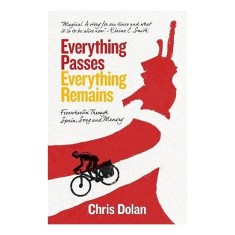 Everything Passes, Everything Remains