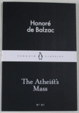 THE ATHEIST &#039;S MASS by HONORE DE BALZAC , 2015